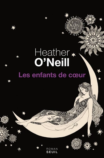 Les enfants de coeur - Heather O'Neill - Editions du Seuil