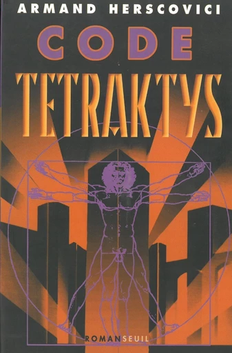 Code : Tetraktys - Armand Herscovici - Seuil