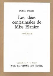 Les Idées centésimales de miss Elanize