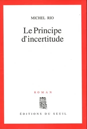 Le Principe d'incertitude