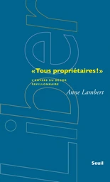 "Tous propriétaires!". L'envers du décor pavillonnaire