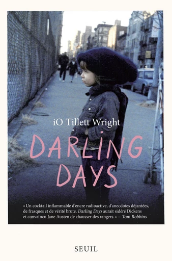 Darling Days - Io tillett Wright - Editions du Seuil