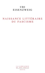 Naissance littéraire du fascisme