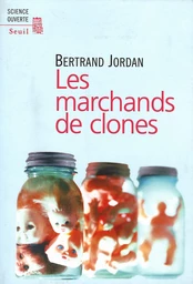 Les Marchands de clones