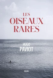 Les oiseaux rares