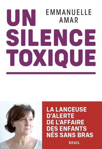 Un silence toxique - Emmanuelle Amar - Editions du Seuil