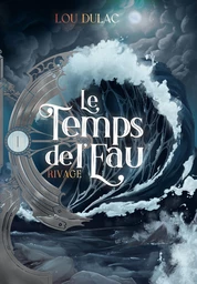 Le Temps de l'Eau