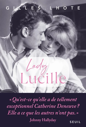 Lady Lucille - Gilles Lhote - Editions du Seuil