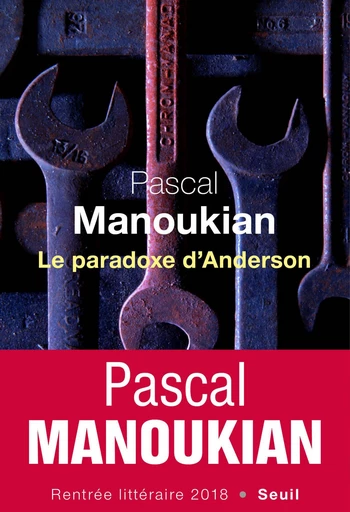 Le paradoxe d'Anderson - Pascal Manoukian - Editions du Seuil