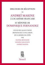 Discours de réception à l'Académie française et Réponse