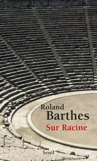 Sur Racine - Roland Barthes - Editions du Seuil