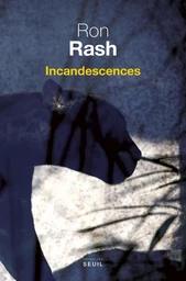 Incandescences