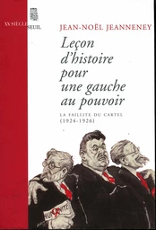 Leçon d'histoire pour une gauche au pouvoir. La faillite du Cartel (1924-1926)