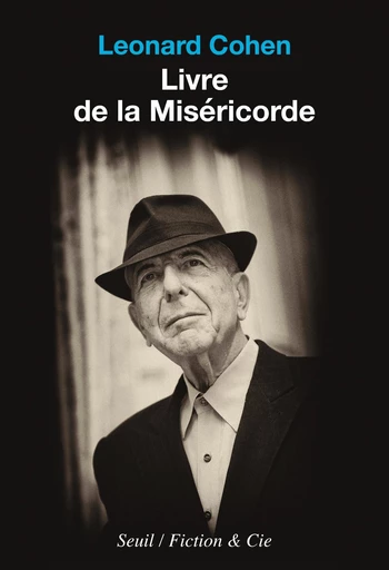 Livre de la Miséricorde - Leonard Cohen - Seuil