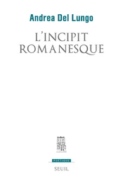 L'Incipit romanesque