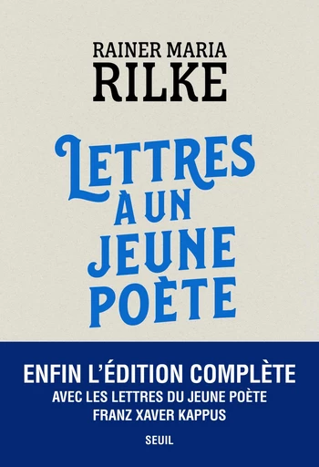 Lettres à un jeune poète - Rainer Maria Rilke - Seuil