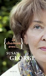 Je chemine avec Susan George