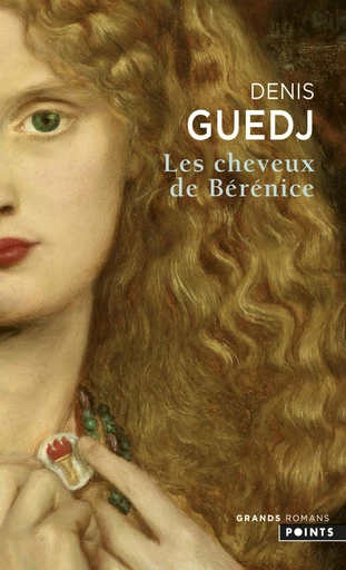 Les Cheveux de Bérénice - Denis Guedj - Editions du Seuil