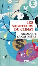 Les Saboteurs du climat