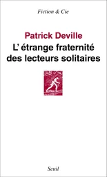 L'étrange fraternité des lecteurs solitaires