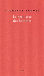 Le Beau Sexe des hommes