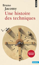 Une histoire des techniques