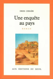 Une enquête au pays