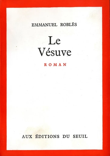 Le Vésuve - Emmanuel Roblès - Editions du Seuil