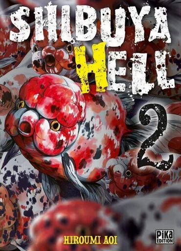 Shibuya Hell T02 -  - Pika