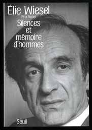 Silences et Mémoires d'hommes. Essais, histoires,