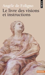 Le Livre des visions et instructions