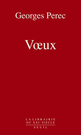 Voeux - Georges Perec - Editions du Seuil