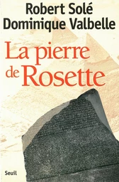 La Pierre de Rosette