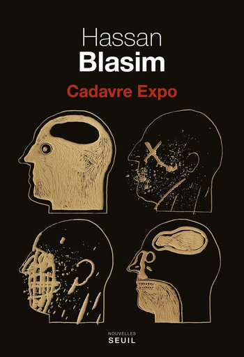 Cadavre Expo - Hassan Blasim - Editions du Seuil