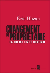 Changement de propriétaire. La guerre civile continue