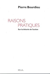 Raisons pratiques. Sur la théorie de l'action