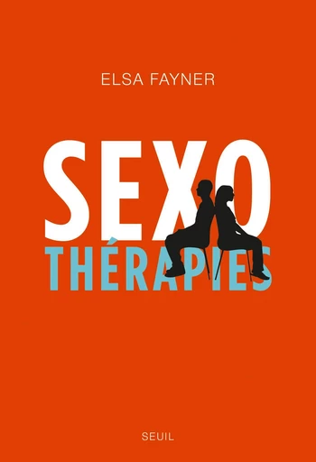 Avez-vous déjà essayé les caresses ?. Un an dans le cabinet d'une sexologue - Elsa Fayner - Editions du Seuil