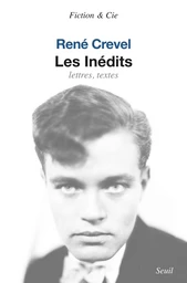 Les Inédits. Lettres, texte