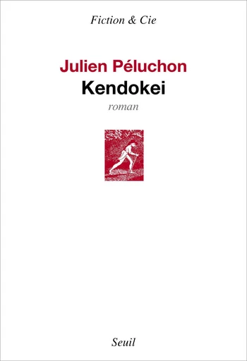 Kendokei - Julien Péluchon - Editions du Seuil