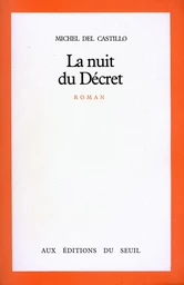 La Nuit du Décret - Prix Renaudot 1981