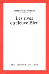 Les Rives du fleuve Bleu