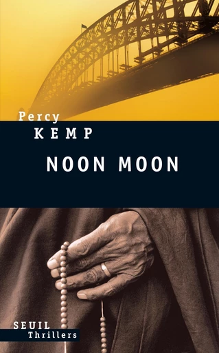 Noon Moon. Le mercredi des cendres - Percy Kemp - Editions du Seuil