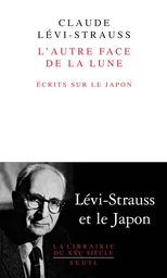 L'Autre Face de la lune. Ecrits sur le Japon