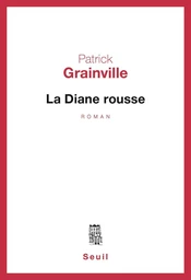 La Diane rousse