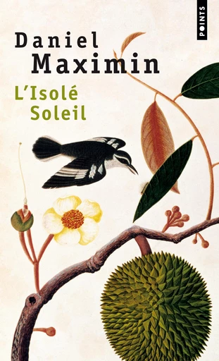 L'Isolé Soleil - Daniel Maximin - Editions du Seuil