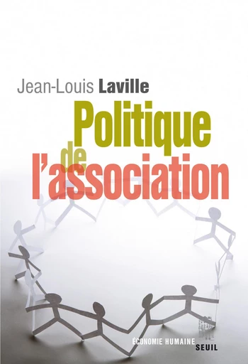 Politique de l'association - Jean-Louis Laville - Editions du Seuil