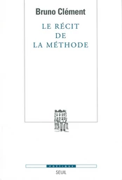 Le Récit de la méthode