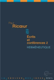 Ecrits et conférences, 2. Herméneutique