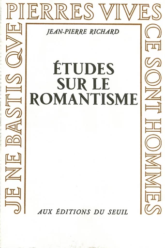 Etudes sur le romantisme - Jean-Pierre Richard - Editions du Seuil