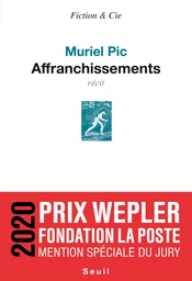 Affranchissements - Mention spéciale Prix Wepler 2020